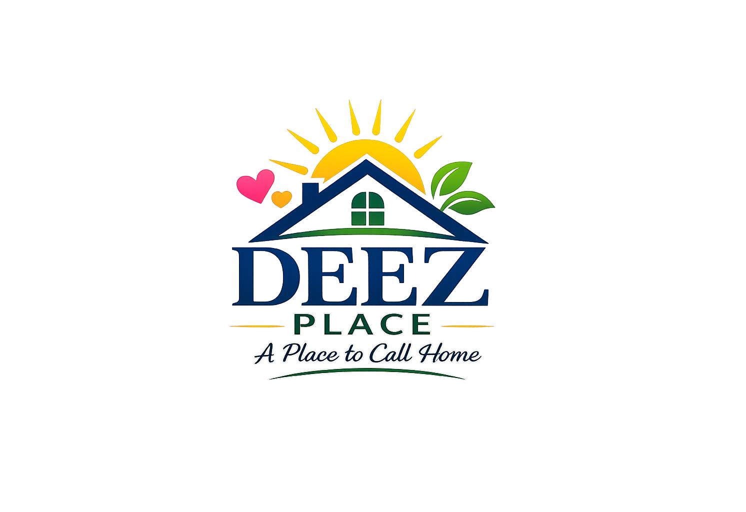 Deez Place — A Place to Call Home